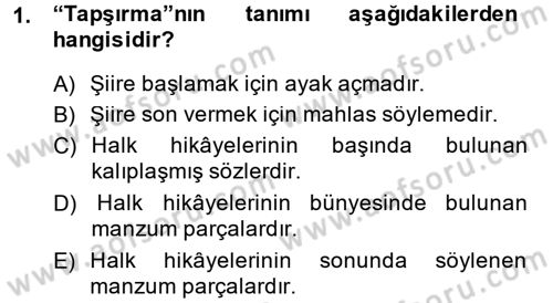 Halk Hikayeleri Dersi 2014 - 2015 Yılı (Final) Dönem Sonu Sınav Soruları 1. Soru
