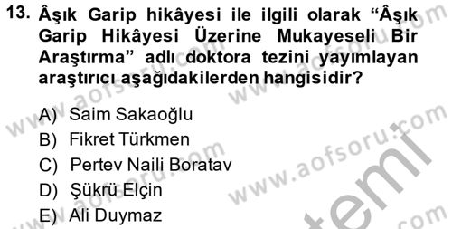 Halk Hikayeleri Dersi 2014 - 2015 Yılı (Final) Dönem Sonu Sınav Soruları 13. Soru
