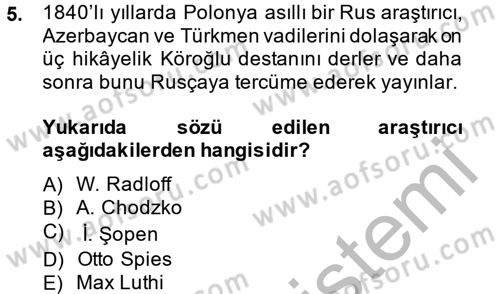 Halk Hikayeleri Dersi 2014 - 2015 Yılı (Final) Dönem Sonu Sınav Soruları 5. Soru