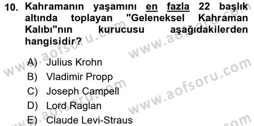 Halk Hikayeleri Dersi 2015 - 2016 Yılı (Vize) Ara Sınav Soruları 10. Soru