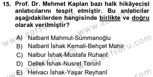 Halk Hikayeleri Dersi 2015 - 2016 Yılı (Vize) Ara Sınav Soruları 15. Soru