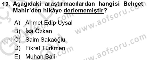 Halk Hikayeleri Dersi 2016 - 2017 Yılı (Vize) Ara Sınav Soruları 12. Soru