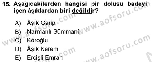 Halk Hikayeleri Dersi 2016 - 2017 Yılı (Vize) Ara Sınav Soruları 15. Soru