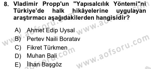 Halk Hikayeleri Dersi 2016 - 2017 Yılı (Vize) Ara Sınav Soruları 8. Soru