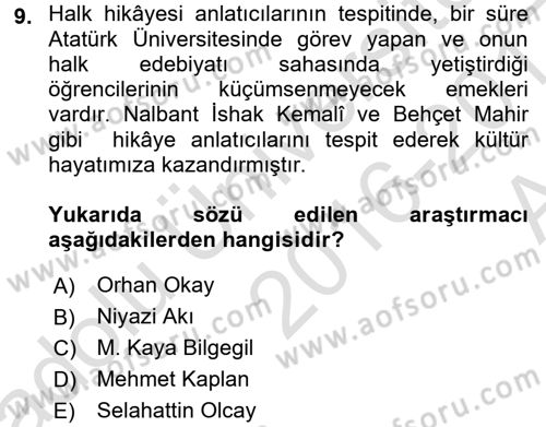 Halk Hikayeleri Dersi 2016 - 2017 Yılı (Vize) Ara Sınavı 9. Soru