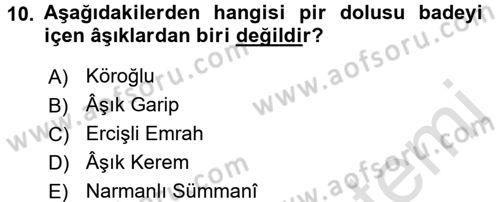 Halk Hikayeleri Dersi 2017 - 2018 Yılı (Vize) Ara Sınav Soruları 10. Soru