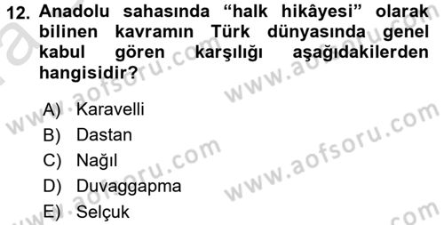 Halk Hikayeleri Dersi 2017 - 2018 Yılı (Vize) Ara Sınav Soruları 12. Soru