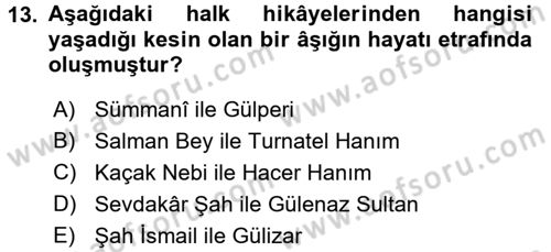 Halk Hikayeleri Dersi 2017 - 2018 Yılı (Vize) Ara Sınav Soruları 13. Soru
