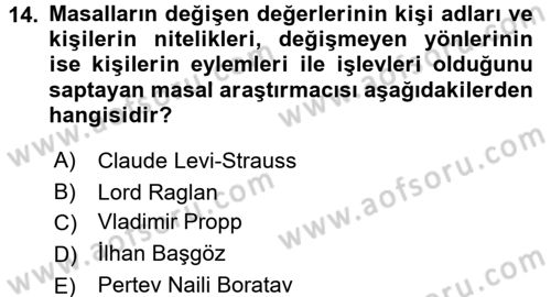 Halk Hikayeleri Dersi 2017 - 2018 Yılı (Vize) Ara Sınav Soruları 14. Soru