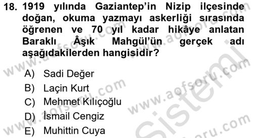 Halk Hikayeleri Dersi 2017 - 2018 Yılı (Vize) Ara Sınav Soruları 18. Soru