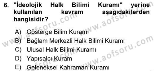 Halk Hikayeleri Dersi 2017 - 2018 Yılı (Vize) Ara Sınav Soruları 6. Soru