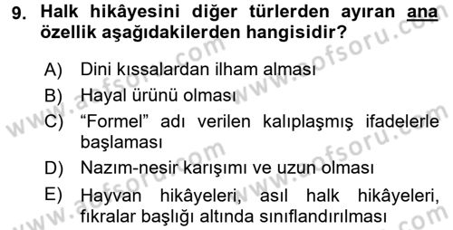 Halk Hikayeleri Dersi 2017 - 2018 Yılı (Vize) Ara Sınav Soruları 9. Soru