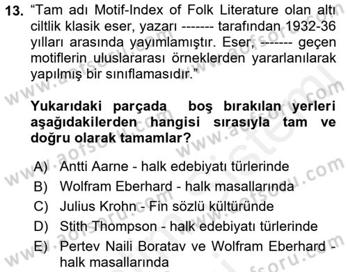 Halk Hikayeleri Dersi 2018 - 2019 Yılı (Vize) Ara Sınav Soruları 13. Soru