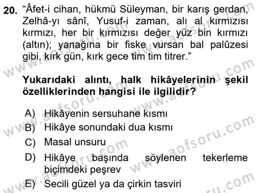 Halk Hikayeleri Dersi 2018 - 2019 Yılı (Vize) Ara Sınav Soruları 20. Soru