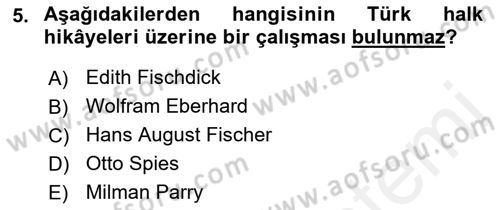 Halk Hikayeleri Dersi Ara Sınavı Deneme Sınav Soruları 5. Soru