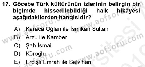 Halk Hikayeleri Dersi 2018 - 2019 Yılı (Final) Dönem Sonu Sınav Soruları 17. Soru
