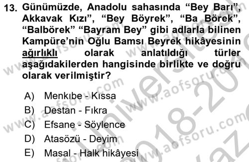 Halk Hikayeleri Dersi 2018 - 2019 Yılı Yaz Okulu Sınav Soruları 13. Soru