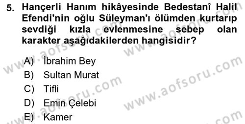 Halk Hikayeleri Dersi 2018 - 2019 Yılı Yaz Okulu Sınav Soruları 5. Soru