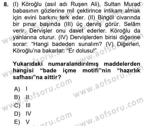 Halk Hikayeleri Dersi 2019 - 2020 Yılı (Vize) Ara Sınav Soruları 8. Soru