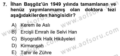 Halk Hikayeleri Dersi 2021 - 2022 Yılı (Vize) Ara Sınav Soruları 7. Soru