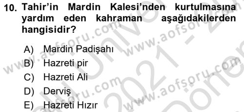 Halk Hikayeleri Dersi 2021 - 2022 Yılı (Final) Dönem Sonu Sınav Soruları 10. Soru