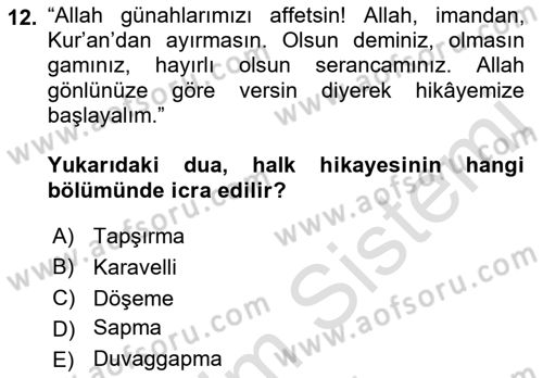 Halk Hikayeleri Dersi 2021 - 2022 Yılı (Final) Dönem Sonu Sınav Soruları 12. Soru