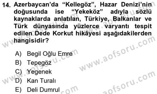 Halk Hikayeleri Dersi 2021 - 2022 Yılı (Final) Dönem Sonu Sınav Soruları 14. Soru