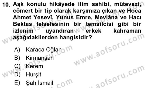 Halk Hikayeleri Dersi 2022 - 2023 Yılı (Final) Dönem Sonu Sınav Soruları 10. Soru
