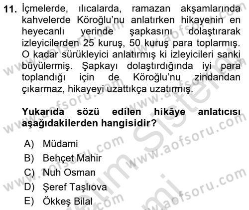 Halk Hikayeleri Dersi 2022 - 2023 Yılı (Final) Dönem Sonu Sınav Soruları 11. Soru