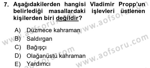 Halk Hikayeleri Dersi 2023 - 2024 Yılı (Final) Dönem Sonu Sınav Soruları 7. Soru