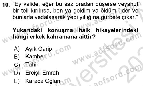 Halk Hikayeleri Dersi 2023 - 2024 Yılı Yaz Okulu Sınav Soruları 10. Soru