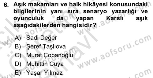 Halk Hikayeleri Dersi 2023 - 2024 Yılı Yaz Okulu Sınav Soruları 6. Soru