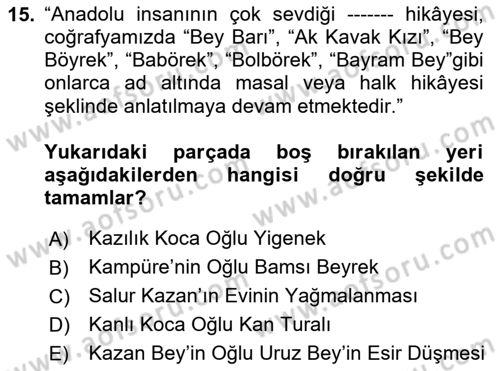 Halk Hikayeleri Dersi 2024 - 2025 Yılı (Final) Dönem Sonu Sınav Soruları 15. Soru
