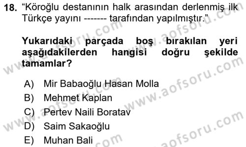 Halk Hikayeleri Dersi 2024 - 2025 Yılı (Final) Dönem Sonu Sınav Soruları 18. Soru