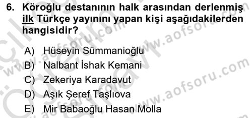 Halk Hikayeleri Dersi 2024 - 2025 Yılı Yaz Okulu Sınav Soruları 6. Soru