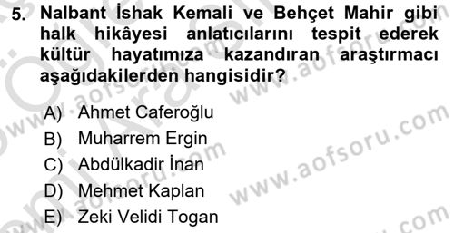 Halk Hikayeleri Dersi 2025 - 2026 Yılı (Vize) Ara Sınav Soruları 5. Soru
