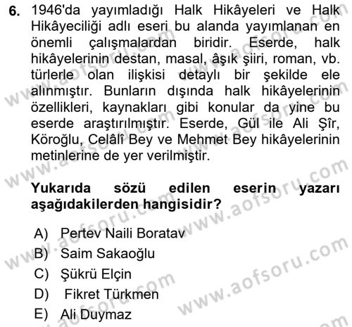 Halk Hikayeleri Dersi 2025 - 2026 Yılı (Vize) Ara Sınav Soruları 6. Soru