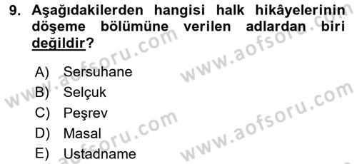 Halk Hikayeleri Dersi 2025 - 2026 Yılı (Vize) Ara Sınav Soruları 9. Soru