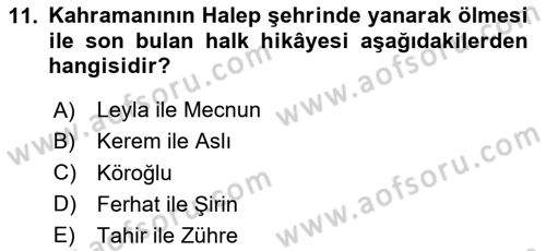 Halk Hikayeleri Dersi 2025 - 2026 Yılı (Final) Dönem Sonu Sınav Soruları 11. Soru