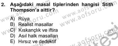 Halk Masalları Dersi 2012 - 2013 Yılı (Vize) Ara Sınav Soruları 2. Soru