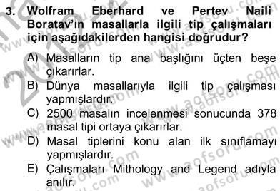 Halk Masalları Dersi 2012 - 2013 Yılı (Vize) Ara Sınav Soruları 3. Soru