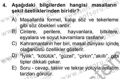 Halk Masalları Dersi 2012 - 2013 Yılı (Vize) Ara Sınav Soruları 4. Soru