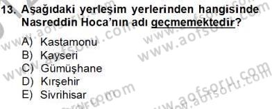 Halk Masalları Dersi 2012 - 2013 Yılı (Final) Dönem Sonu Sınav Soruları 13. Soru