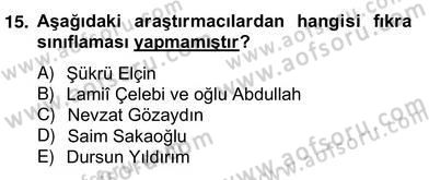 Halk Masalları Dersi 2013 - 2014 Yılı (Vize) Ara Sınav Soruları 15. Soru