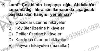 Halk Masalları Dersi 2013 - 2014 Yılı (Vize) Ara Sınav Soruları 19. Soru