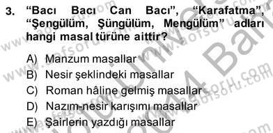 Halk Masalları Dersi 2013 - 2014 Yılı (Vize) Ara Sınav Soruları 3. Soru