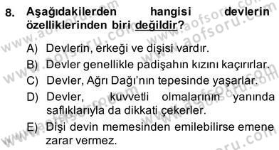 Halk Masalları Dersi 2013 - 2014 Yılı (Vize) Ara Sınav Soruları 8. Soru