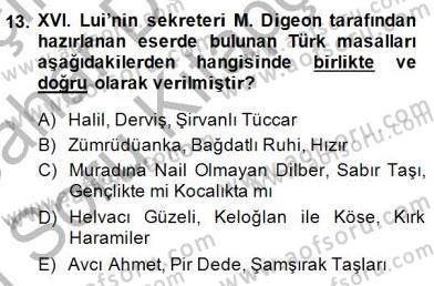 Halk Masalları Dersi 2014 - 2015 Yılı (Vize) Ara Sınav Soruları 13. Soru