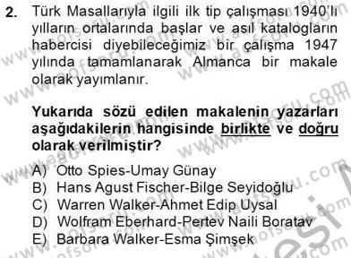 Halk Masalları Dersi 2014 - 2015 Yılı (Vize) Ara Sınav Soruları 2. Soru
