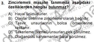 Halk Masalları Dersi 2014 - 2015 Yılı (Vize) Ara Sınav Soruları 3. Soru